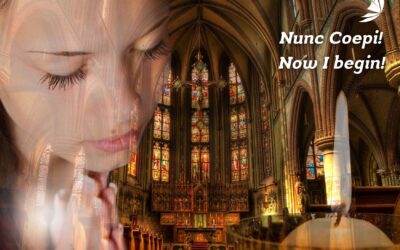 Nunc Coepi! Now I Begin!