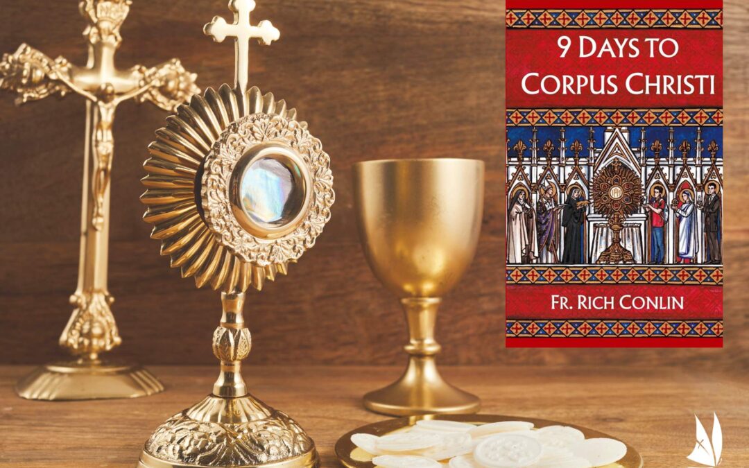 Fr. Richard Conlin and The Feast of Corpus Christi