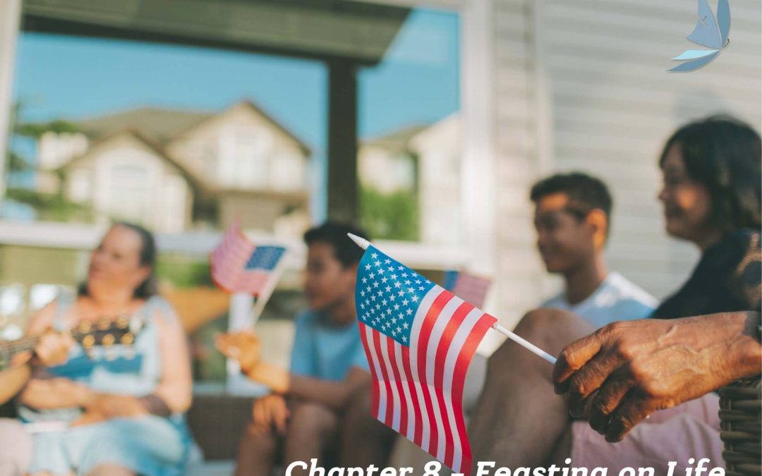 Chapter 8 – Feasting on Life